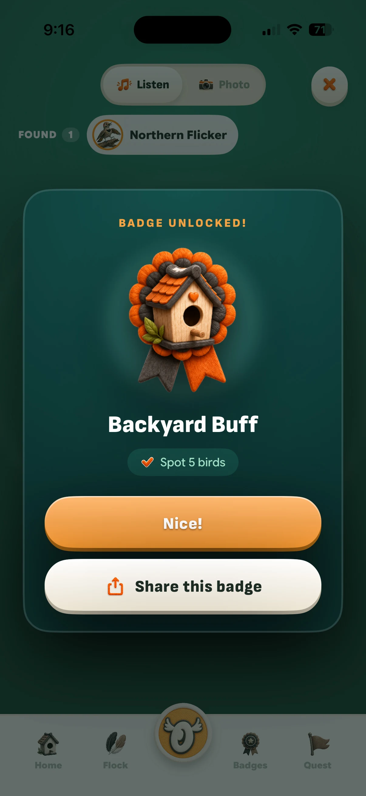 A badge unlocking over a dimmed listen session: the felted Backyard Buff rosette on a card, Spot 5 birds under it, then Nice! and Share this badge, with the session tray above still holding one Northern Flicker
